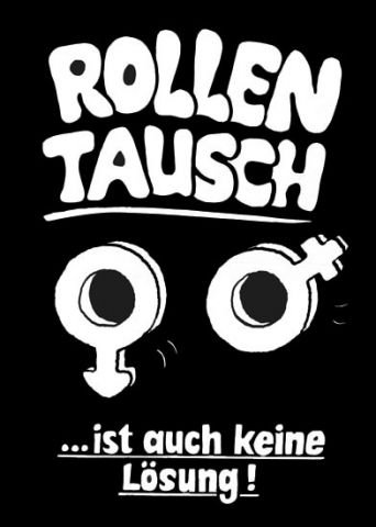 Rollentausch ist auch keine Lösung