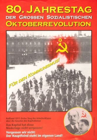 Plakate Sozialer Bewegungen - 80er Jahrestag der Russischen Revolution