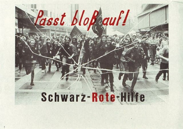 Plakate Sozialer Bewegungen - Passt bloß auf! Schwarz-rote-Hilfe