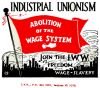 Plakate der Wobblies Industrial Unionism