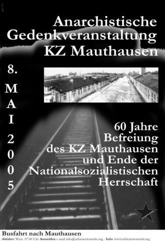 Politische Plakate Österreich - Anarchistische Gedenkveranstaltung Mauthausen 2005