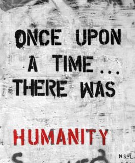 Once upon a time... there was humanity